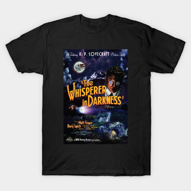 The Whisperer in Darkness movie poster T-Shirt by HPLHS